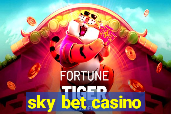 sky bet casino