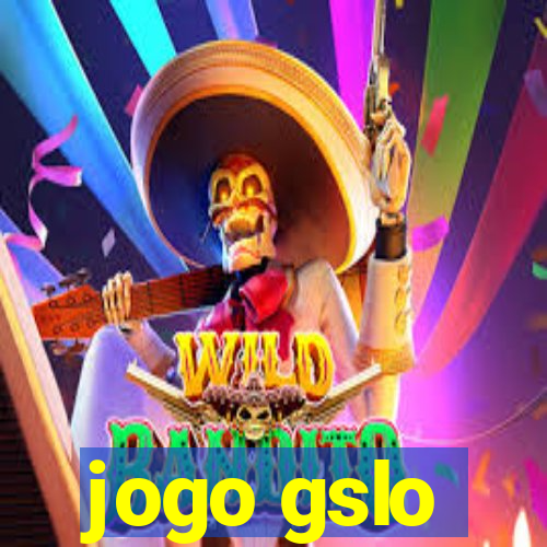 jogo gslo