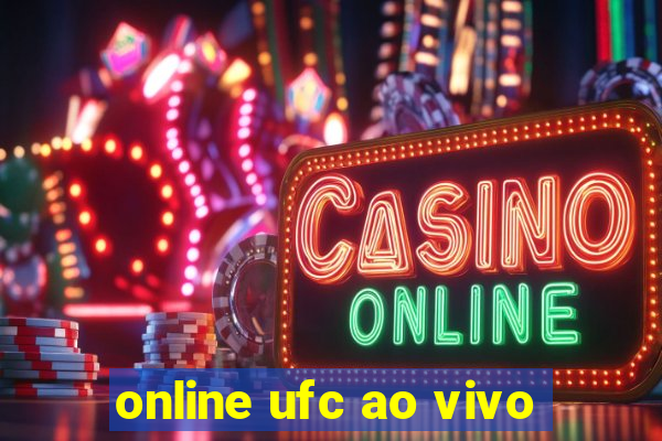 online ufc ao vivo