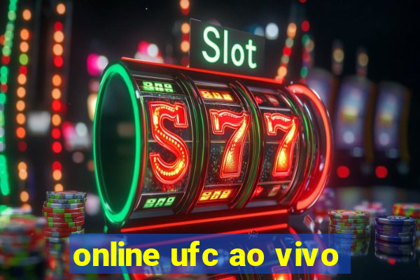 online ufc ao vivo