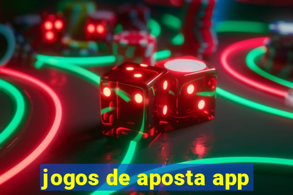 jogos de aposta app