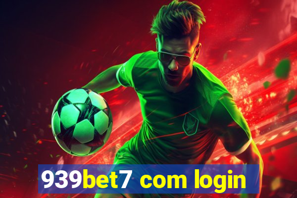 939bet7 com login