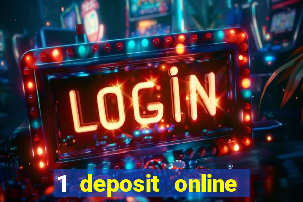 1 deposit online casino nz 2019