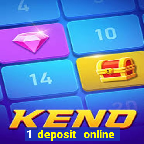 1 deposit online casino nz 2019