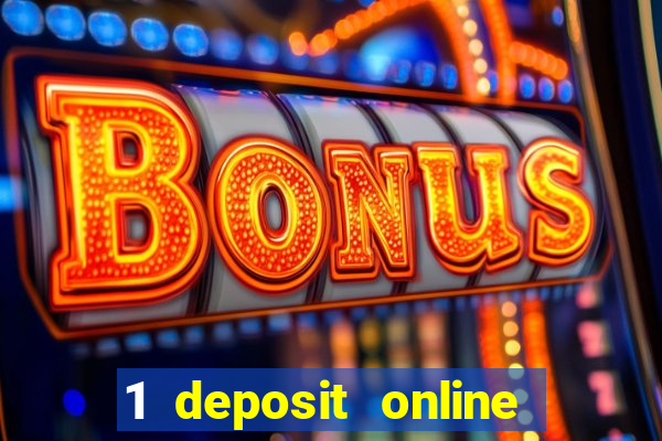 1 deposit online casino nz 2019