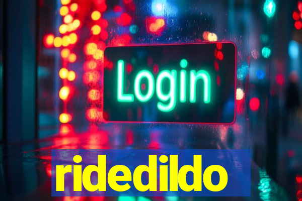 ridedildo