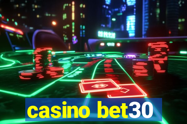 casino bet30