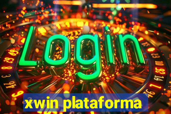 xwin plataforma