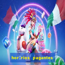 hor谩rios pagantes pg soft