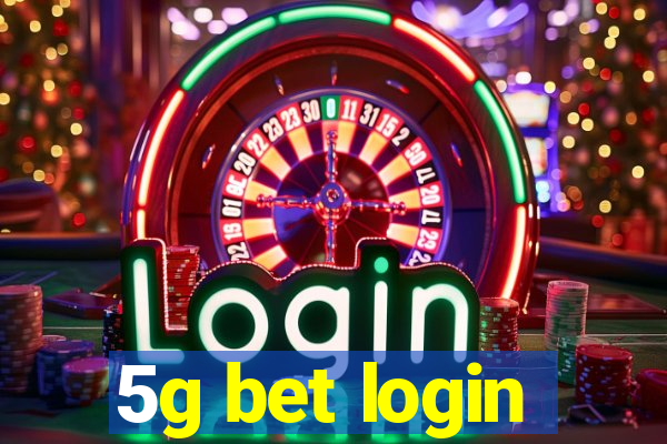 5g bet login