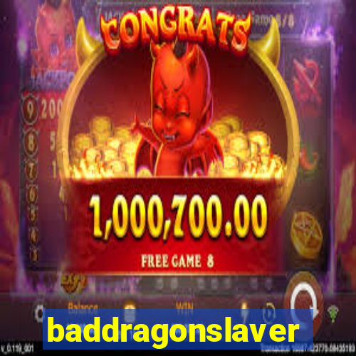 baddragonslaver