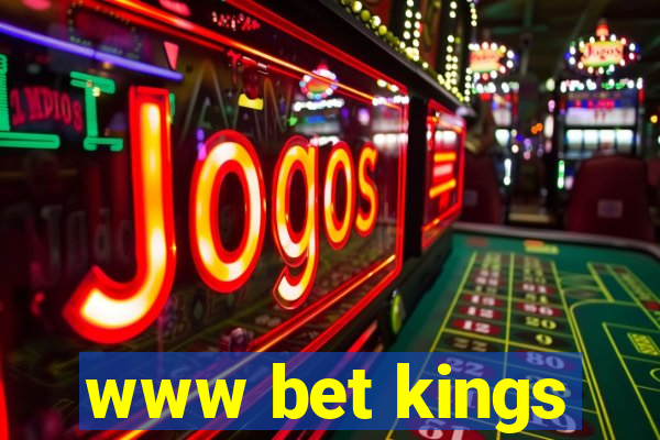 www bet kings