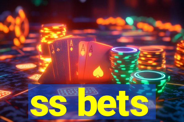 ss bets