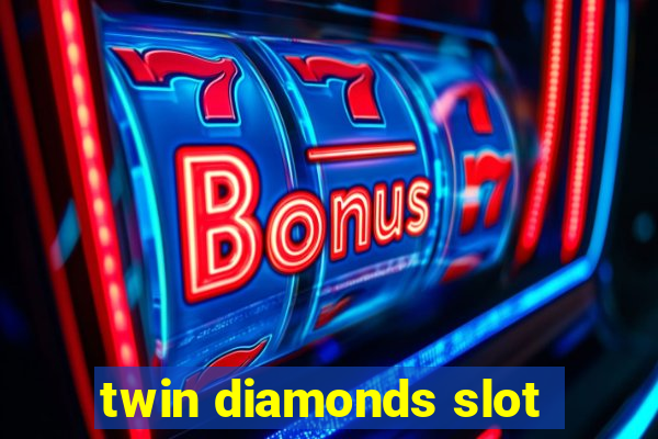 twin diamonds slot