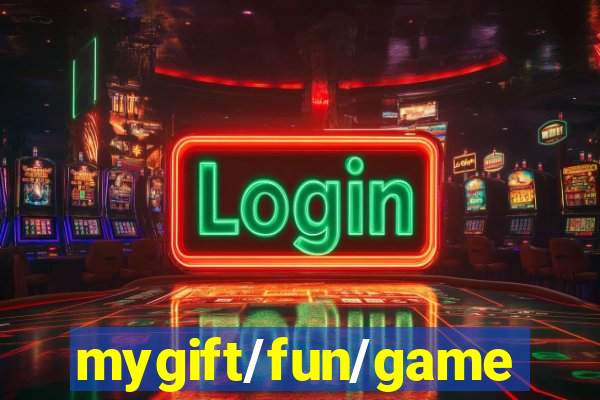 mygift/fun/game