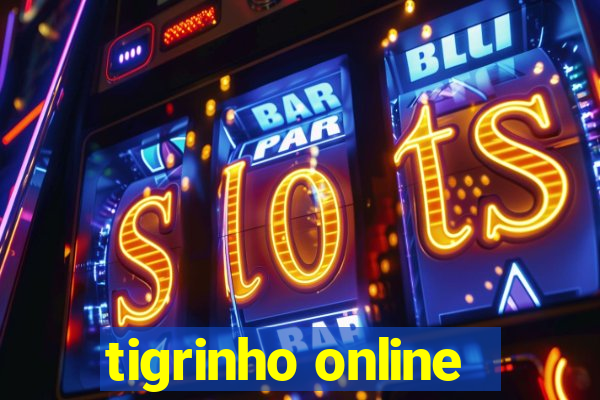 tigrinho online