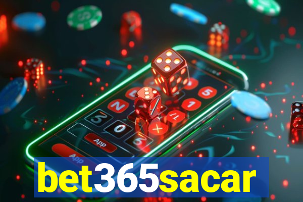 bet365sacar