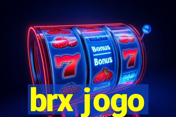 brx jogo