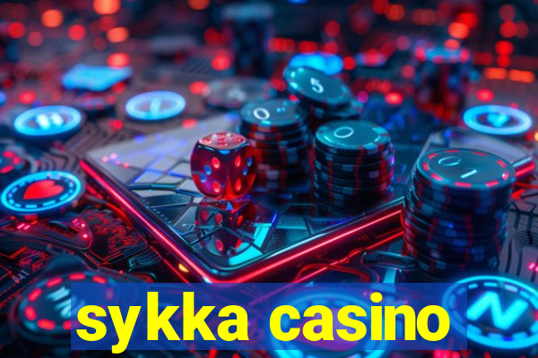 sykka casino