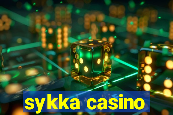 sykka casino