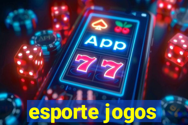 esporte jogos