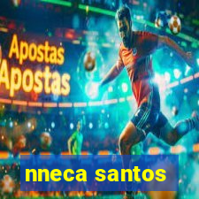 nneca santos