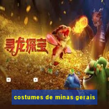 costumes de minas gerais