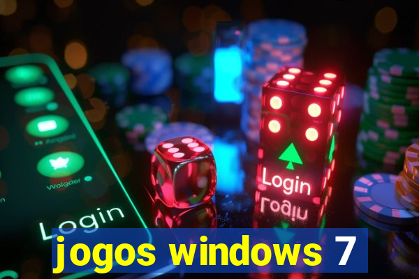 jogos windows 7