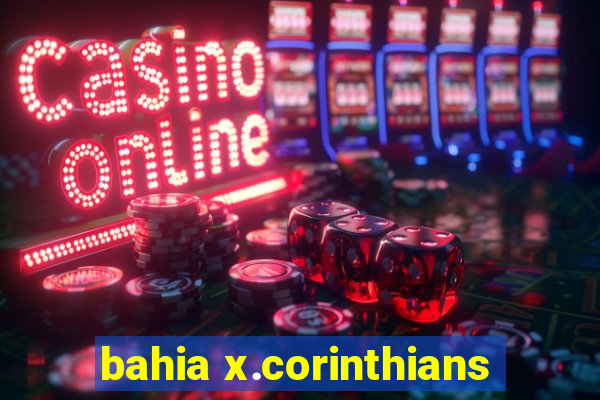 bahia x.corinthians