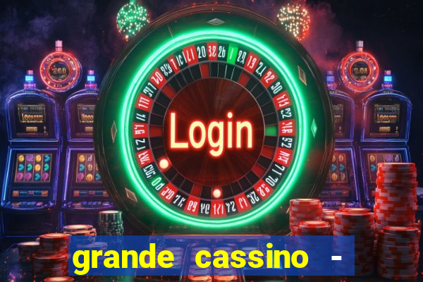 grande cassino - jogo wjnet