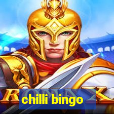 chilli bingo