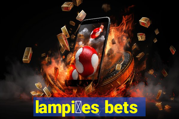 lampi玫es bets