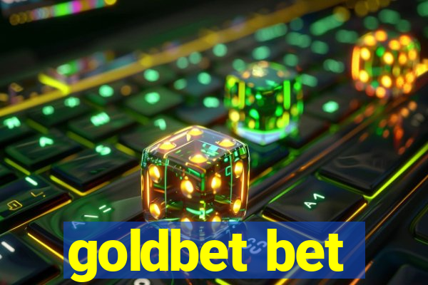 goldbet bet