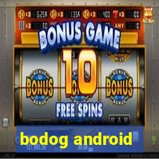 bodog android