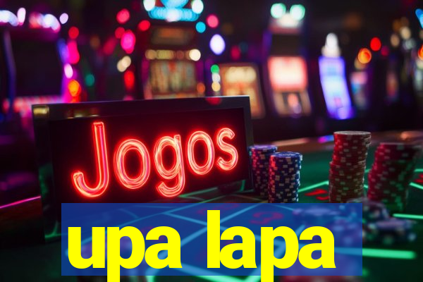 upa lapa