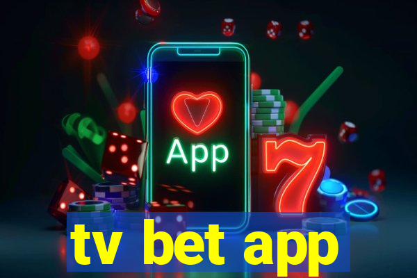 tv bet app