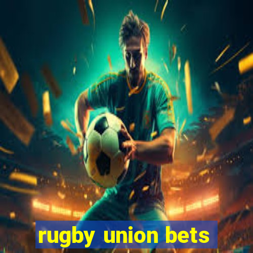 rugby union bets