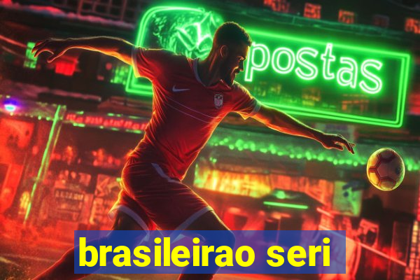 brasileirao seri