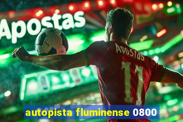 autopista fluminense 0800