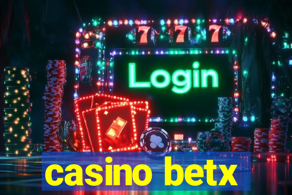 casino betx