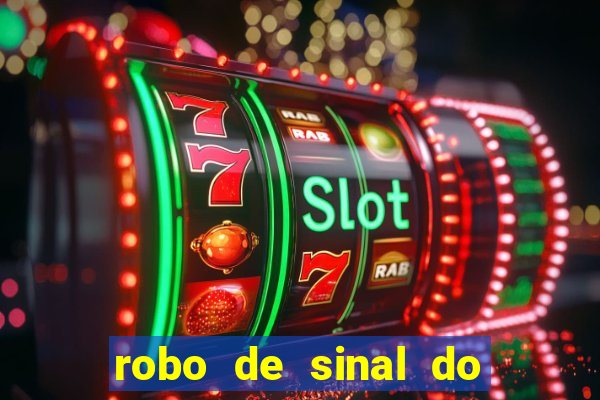 robo de sinal do fortune tiger