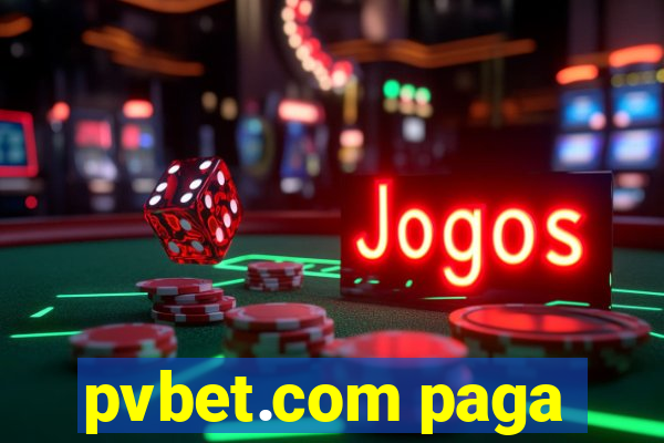 pvbet.com paga