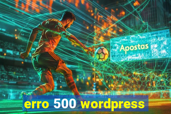 erro 500 wordpress