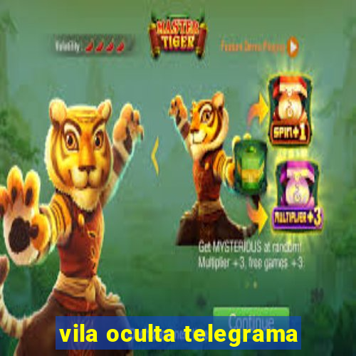 vila oculta telegrama