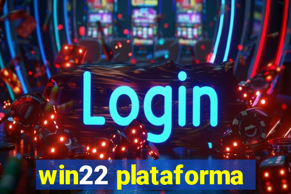 win22 plataforma