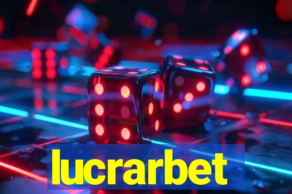 lucrarbet