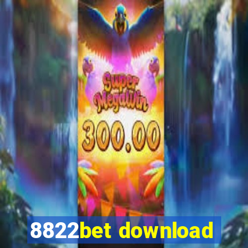 8822bet download