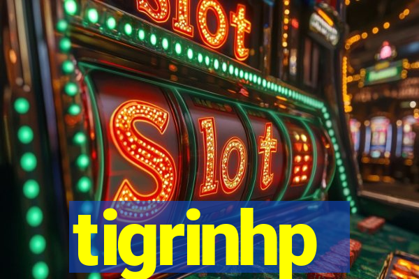 tigrinhp