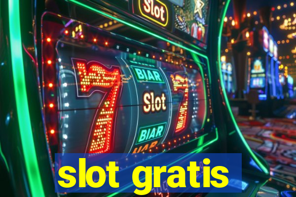 slot gratis