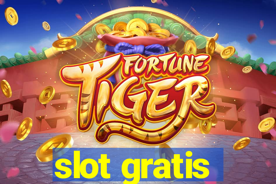 slot gratis